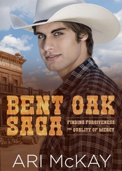 Bent Oak Saga (eBook, ePUB) - McKay, Ari