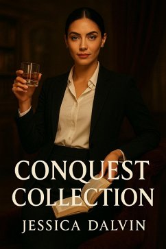 Conquest Collection (eBook, ePUB) - Dalvin, Jessica