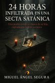 24 horas infiltrada en una secta satánica (eBook, ePUB)