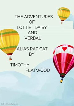 Cover The Adventures Of Lottie Daisy And Verbal Alias Rap Cat (eBook, ePUB)