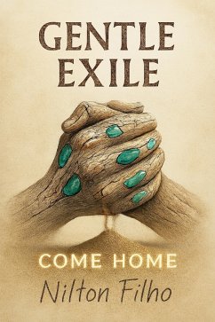 Cover Gentle Exile: Come Home (eBook, ePUB)