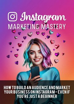 Cover Instagram Marketing Mastery (eBook, ePUB)