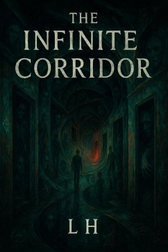 Cover The Infinite Corridor (eBook, ePUB)
