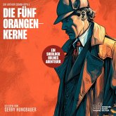 Die fünf Orangenkerne (MP3-Download)