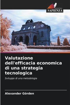 Cover Valutazione dell'efficacia economica di una strategia tecnologica