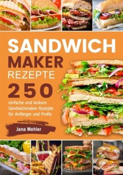 Sandwichmaker Rezepte