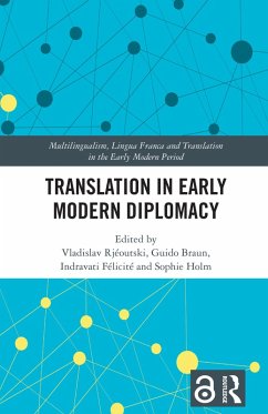 Translation in Early Modern Diplomacy (eBook, ePUB)