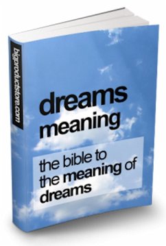 Cover Traumbedeutung. Die Bibel zur Bedeutung von Träumen. (eBook, ePUB)