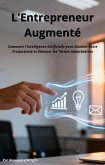 L'Entrepreneur Augmenté (eBook, ePUB)