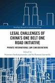 Legal Challenges of China's One Belt One Road Initiative (eBook, ePUB)