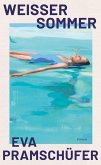 Weißer Sommer (eBook, ePUB) Weißer Sommer (eBook, ePUB)