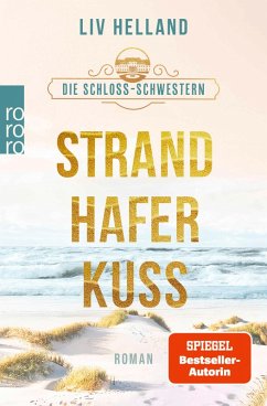 Cover Die Schloss-Schwestern: Strandhaferkuss (eBook, ePUB)
