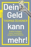 Dein Geld kann mehr! (eBook, ePUB)