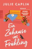 Ein Zuhause im Frühling (eBook, ePUB)