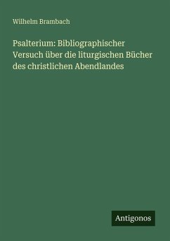 Cover Psalterium: Bibliographischer Versuch über die liturgischen Bücher des christlichen Abendlandes
