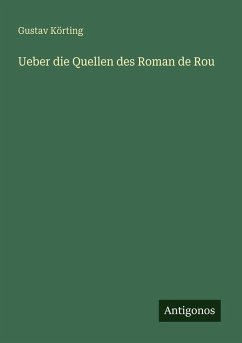 Cover Ueber die Quellen des Roman de Rou
