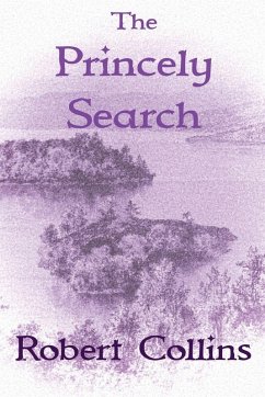 The Princely Search - Collins, Robert L.