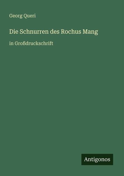 Die Schnurren des Rochus Mang