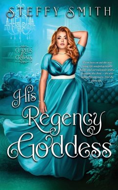 His Regency Goddess - Smith, Steffy