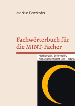 Fachwörterbuch für die MINT-Fächer Fachwörterbuch für die MINT-Fächer