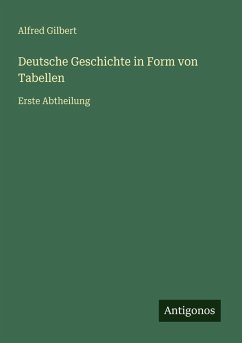 Deutsche Geschichte in Form von Tabellen Cover Deutsche Geschichte in Form von Tabellen