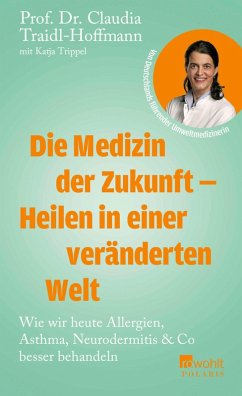 Cover Die Medizin der Zukunft - Heilen in einer veränderten Welt (eBook, ePUB)