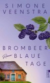 Brombeerblaue Tage (eBook, ePUB)