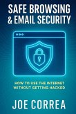 Safe Browsing & Email Security