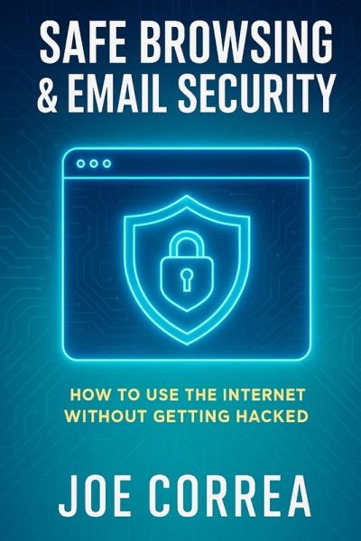 Safe Browsing & Email Security