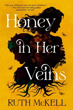 Honey in Her Veins - McKell, Ruth
