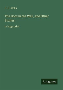 The Door in the Wall, and Other Stories Cover The Door in the Wall, and Other Stories