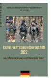 Kyiver Verteidigungsoperation 2022 Kyiver Verteidigungsoperation 2022