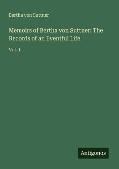 Cover Memoirs of Bertha von Suttner: The Records of an Eventful Life