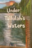Under Tallulah's Waters
