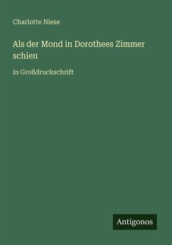 Cover Als der Mond in Dorothees Zimmer schien