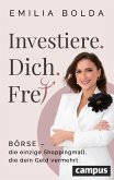 Investiere dich frei! Investiere dich frei!