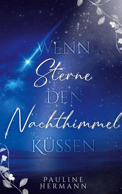 Cover Wenn Sterne den Nachthimmel küssen