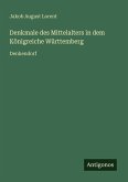 Denkmale des Mittelalters in dem Königreiche Württemberg
