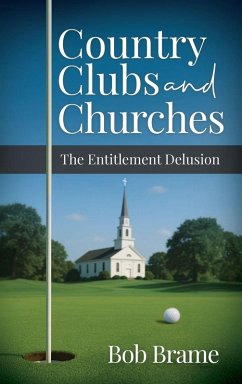 Country Clubs and Churches Country Clubs and Churches