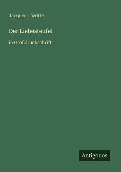 Der Liebesteufel - Cazotte, Jacques