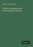 Über den Ursprung und die Entwickelung der Sprache