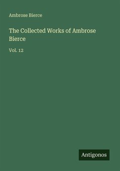 Cover The Collected Works of Ambrose Bierce