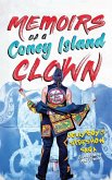 Memoirs of a Coney Island Clown! Jellyboy's Sideshow Saga