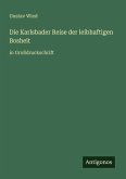 Die Karlsbader Reise der leibhaftigen Bosheit