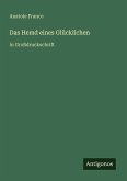 Das Hemd eines Glücklichen Das Hemd eines Glücklichen