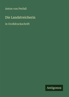 Die Landstreicherin - Perfall, Anton von