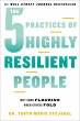 The 5 Practices of Highly Resilient... - Bild 1
