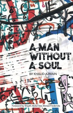 A Man Without A Soul - Ajmain, Khalid