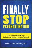 Finally Stop Procrastinating Finally Stop Procrastinating