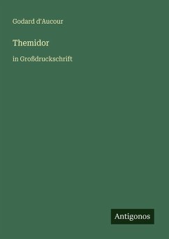 Themidor - D'Aucour, Godard